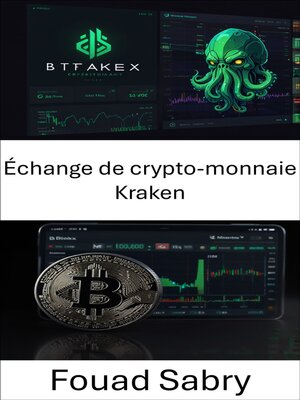 cover image of Échange de crypto-monnaie Kraken